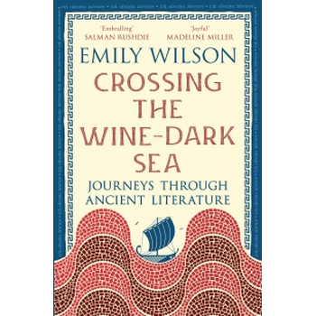 Crossing the Wine-Dark Sea (Paperback) bij Singel 344