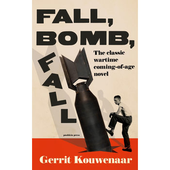 Fall, Bomb, Fall (Paperback) bij Singel 344