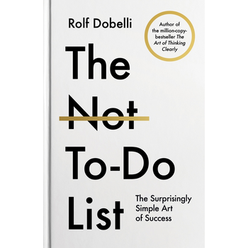 The Not To Do List (Hardback) bij Singel 344