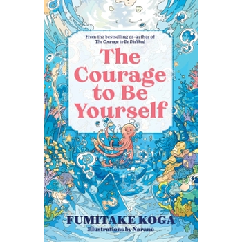 The Courage to Be Yourself (Hardback) bij Singel 344