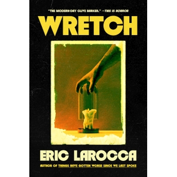 Wretch: or, The Unbecoming of Porcelain Khaw (Hardback) bij Singel 344