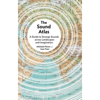 The Sound Atlas (Hardback) bij Singel 344