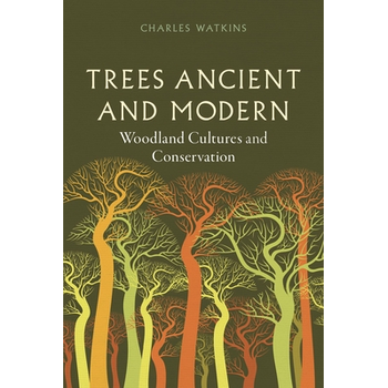 Trees Ancient and Modern (Hardback) bij Singel 344