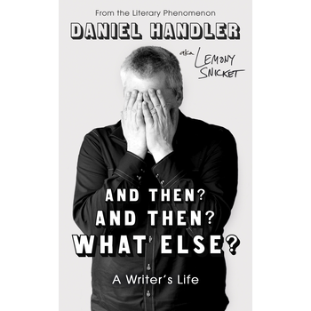 And Then? And Then? What Else? (Paperback) bij Singel 344