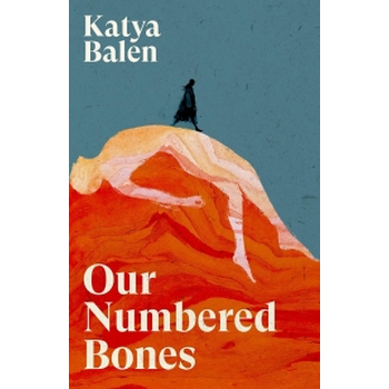 Our Numbered Bones (Hardback) bij Singel 344