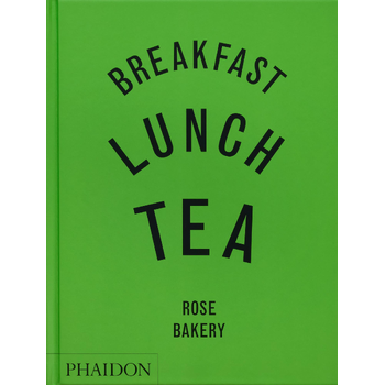 Breakfast, Lunch, Tea (Hardback) van Rose Carrarini