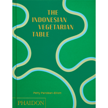 The Indonesian Vegetarian Table (Hardback) bij Singel 344