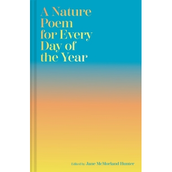 A Nature Poem for Every Day of the Year (Hardback) bij Singel 344