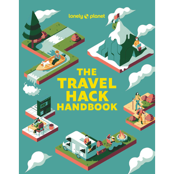 Lonely Planet The Travel Hack Handbook (Paperback) bij Singel 344