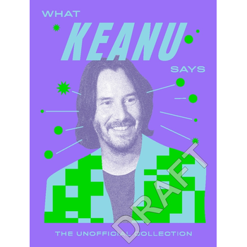 What Keanu Says (Hardback) bij Singel 344