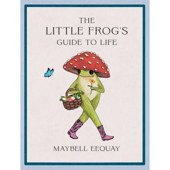 The Little Frog's Guide to Life (Hardback) bij Singel 344