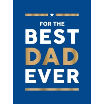 For the Best Dad Ever (Hardback) bij Singel 344