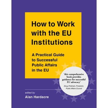 How to Work with the EU Institutions (Paperback) bij Singel 344