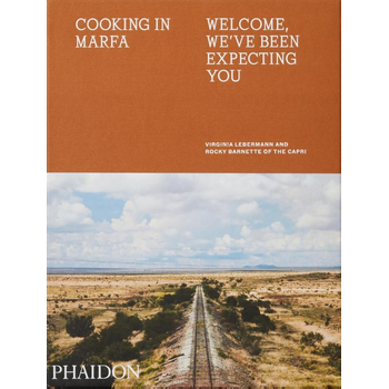 Cooking in Marfa (Hardback) bij Singel 344