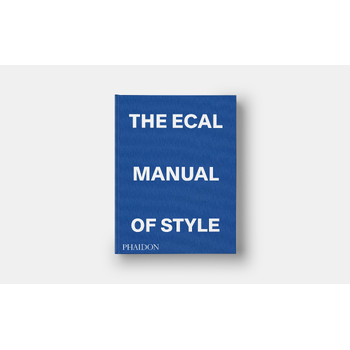 The ECAL Manual of Style (Hardback) bij Singel 344