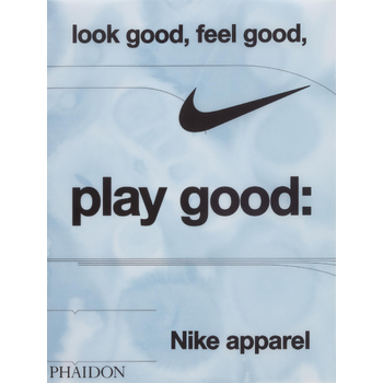 Look Good, Feel Good, Play Good (Hardback) bij Singel 344
