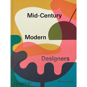 Mid-Century Modern Designers (Hardback) bij Singel 344