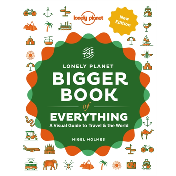 Lonely Planet The Bigger Book of Everything (Hardback) bij Singel 344