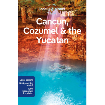 Lonely Planet Cancun, Cozumel & the Yucatan (Paperback) bij Singel 344