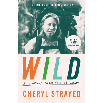 Wild (Paperback) van Strayed, Cheryl (Author)