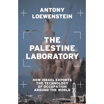 The Palestine Laboratory (Paperback) bij Singel 344