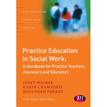 Practice Education in Social Work (Paperback) bij Singel 344