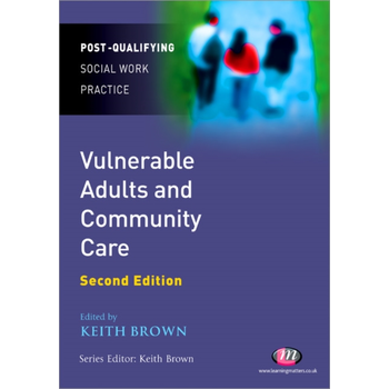 Vulnerable Adults and Community Care (Paperback) bij Singel 344