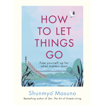 How to Let Things Go (Hardback) bij Singel 344