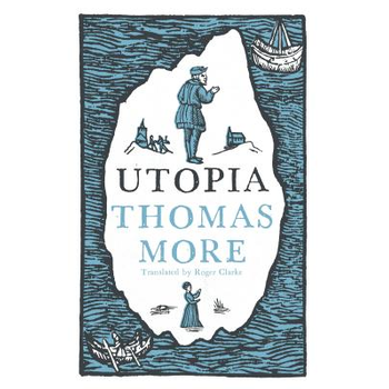 Utopia: New Translation and Annotated Edition (Paperback) bij Singel 344
