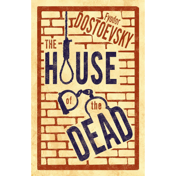 The House of the Dead: New Translation (Paperback) bij Singel 344