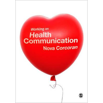 Working on Health Communication (Paperback) bij Singel 344