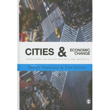 Cities and Economic Change: Restructuring and Dislocation in the Global Metropolis (Hardback) bij Singel 344