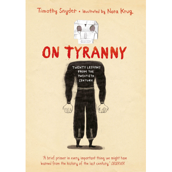 On Tyranny Graphic Edition (Hardback) bij Singel 344
