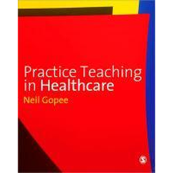 Practice Teaching in Healthcare (Paperback) bij Singel 344