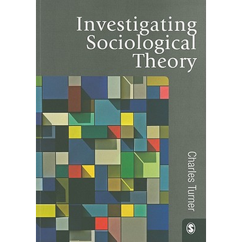 Investigating Sociological Theory (Paperback) bij Singel 344