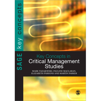 Key Concepts in Critical Management Studies (Paperback) bij Singel 344