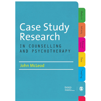 Case Study Research in Counselling and Psychotherapy (Paperback) bij Singel 344