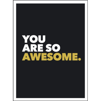 You Are So Awesome (Hardback) bij Singel 344