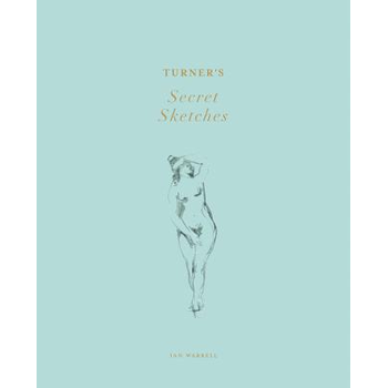 Turner's Secret Sketches (Hardback) bij Singel 344