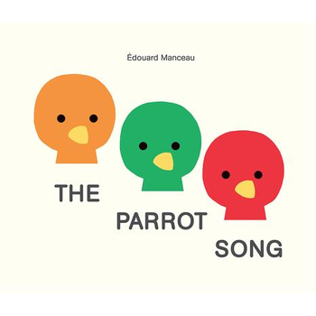 The Parrot Song (Hardback) bij Singel 344