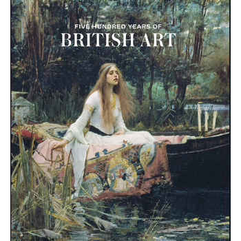 FIVE HUNDRED YEARS OF BRITISH ART (Hardback) bij Singel 344
