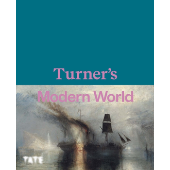 Turner's Modern World (Hardback) bij Singel 344