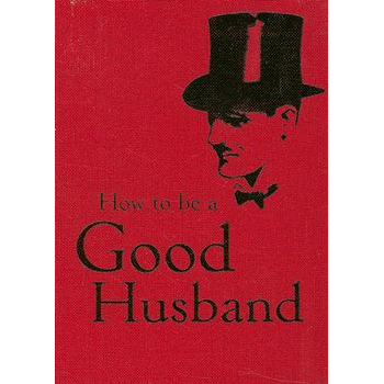 How to Be a Good Husband (Hardback) bij Singel 344