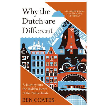 Why the Dutch are Different (Paperback) bij Singel 344