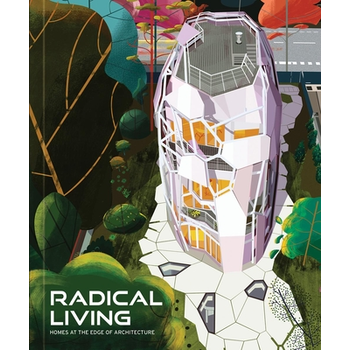 Radical Living (Hardback) bij Singel 344