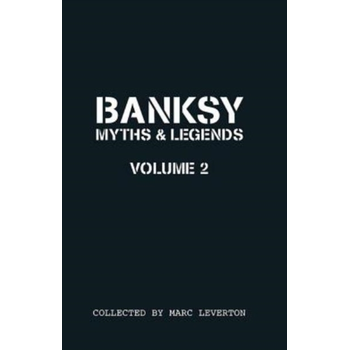 Banksy Myths and Legends Volume II (Paperback) bij Singel 344