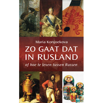 Zo gaat dat in Rusland (Paperback) bij Singel 344
