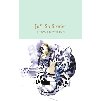 Just So Stories (Hardback) van Rudyard Kipling