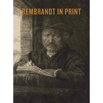 Rembrandt in Print (Paperback) bij Singel 344