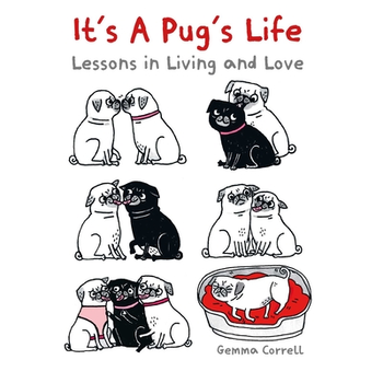 It's a Pug's Life (Hardback) bij Singel 344